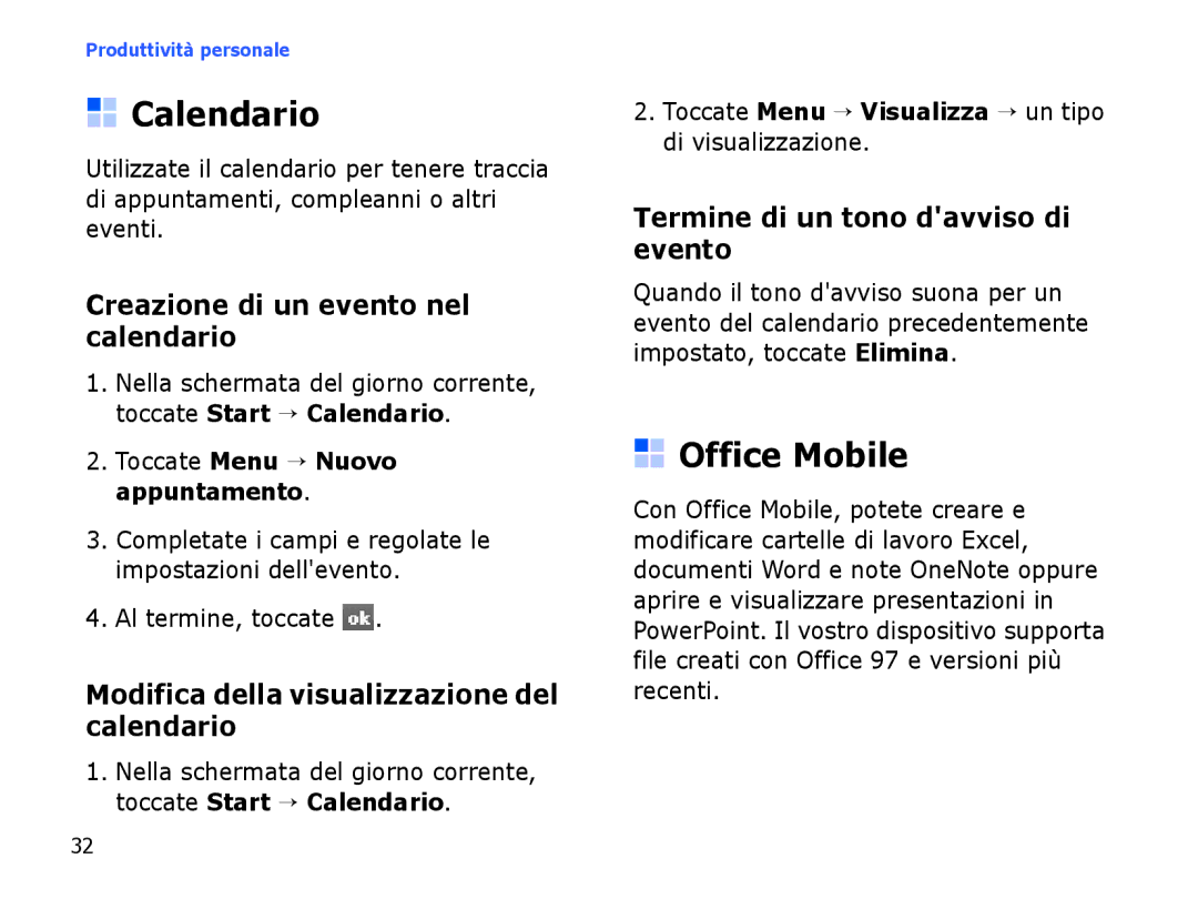 Samsung SGH-I780ZKAOMN, SGH-I780ZKNITV, SGH-I780VRAWIN Calendario, Office Mobile, Creazione di un evento nel calendario 