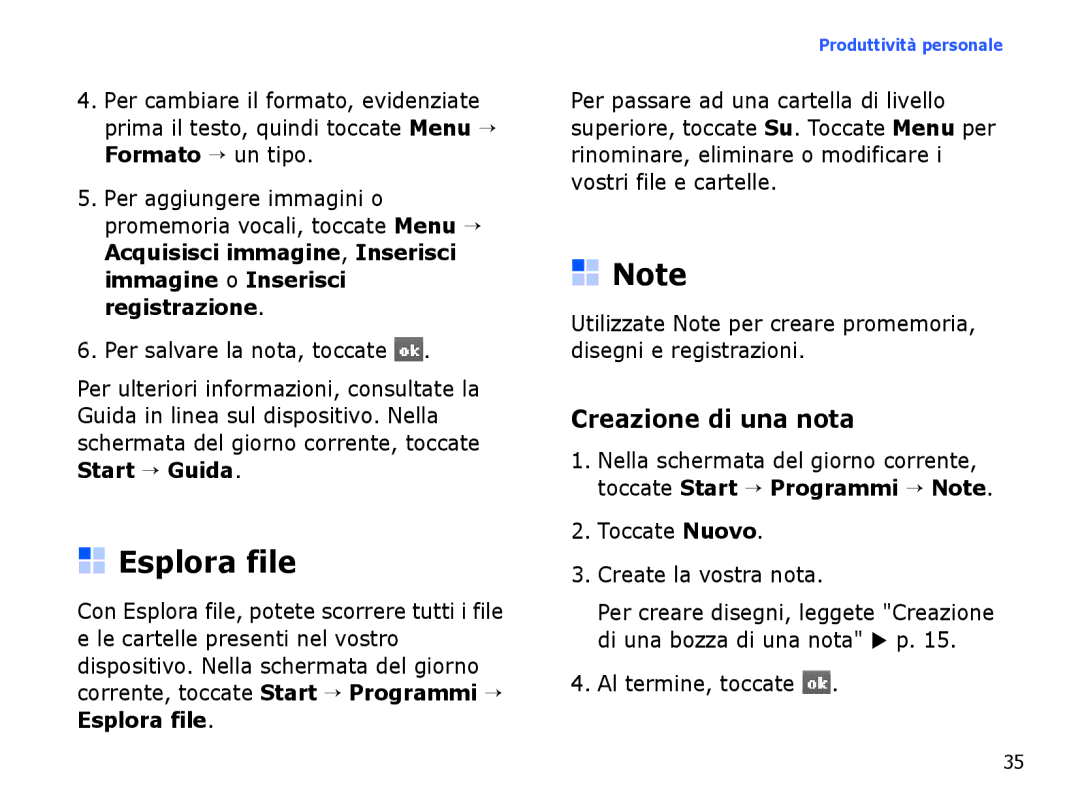 Samsung SGH-I780ZKNTIM, SGH-I780ZKNITV manual Esplora file, Creazione di una nota, Toccate Nuovo Create la vostra nota 