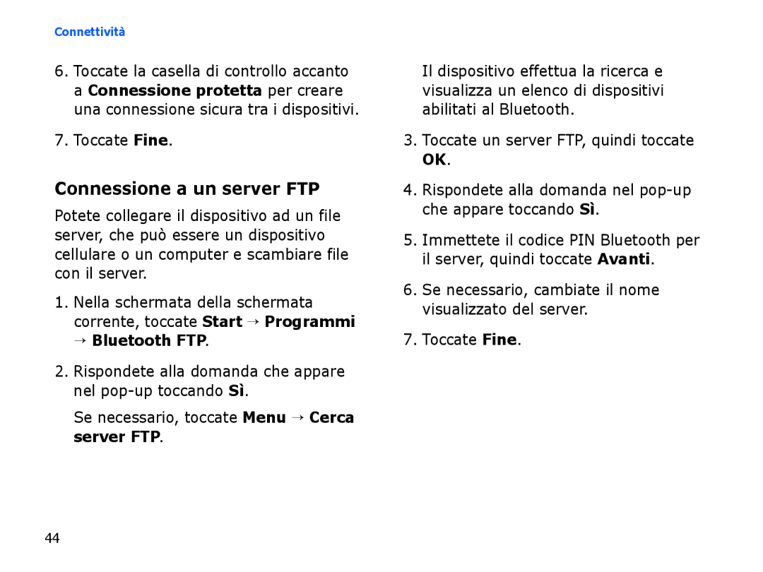 Samsung SGH-I780VRNOMN, SGH-I780ZKNITV, SGH-I780VRAWIN, SGH-I780VRNTIM manual Connessione a un server FTP, → Bluetooth FTP 