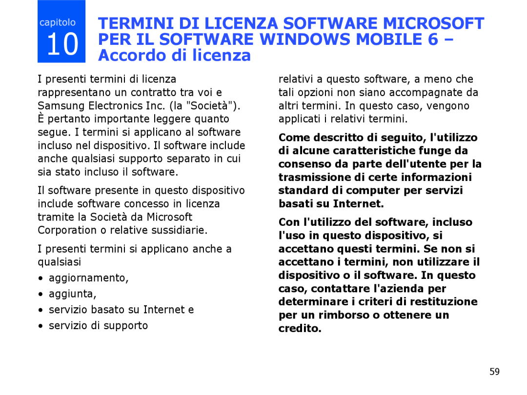 Samsung SGH-I780ZKATIM manual Per Il Software Windows Mobile, Accordo di licenza, Termini Di Licenza Software Microsoft 