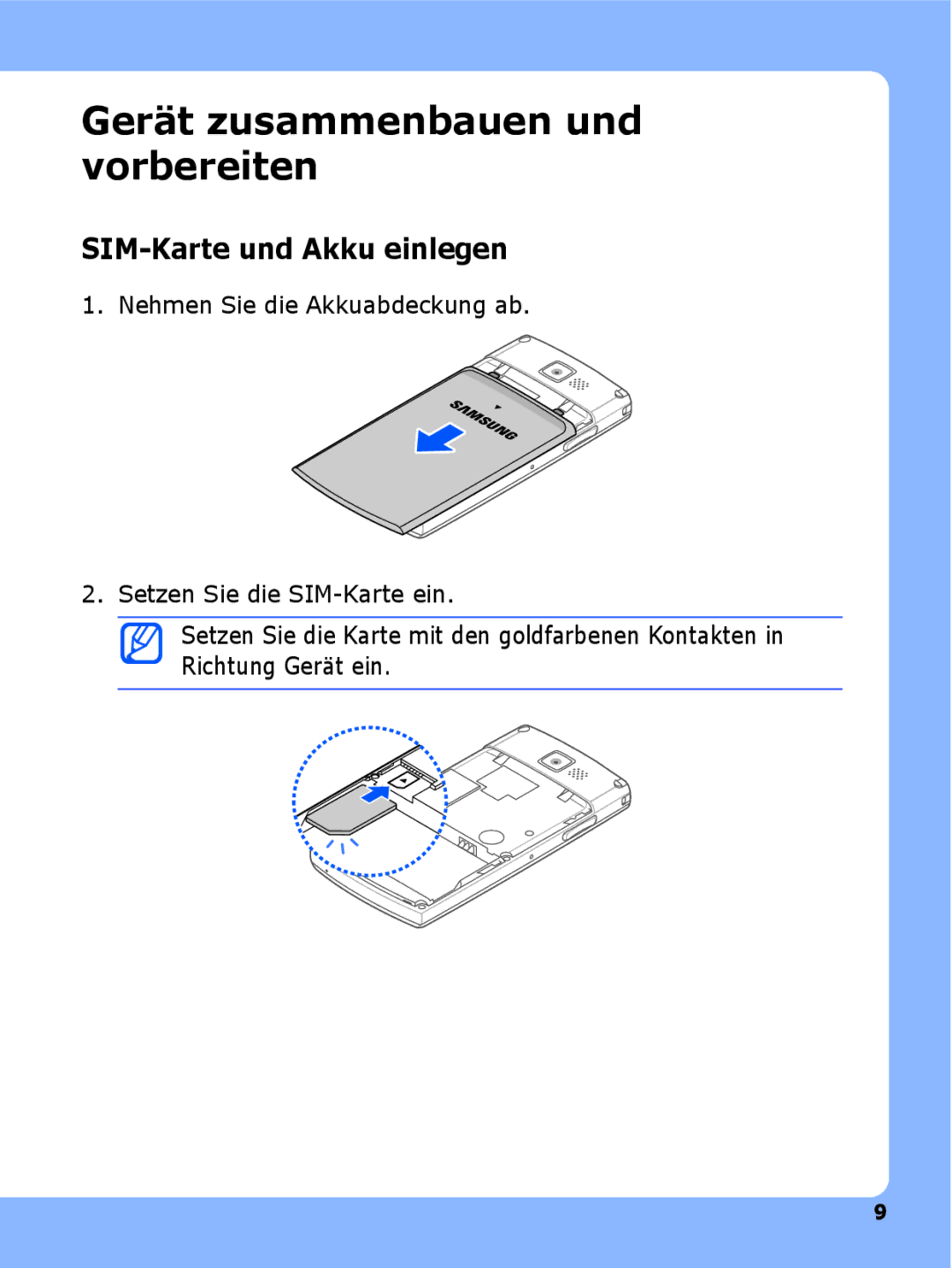 Samsung SGH-I780ZKAXEG, SGH-I780ZKNVD2, SGH-I780ZKADBT Gerät zusammenbauen und vorbereiten, SIM-Karte und Akku einlegen 