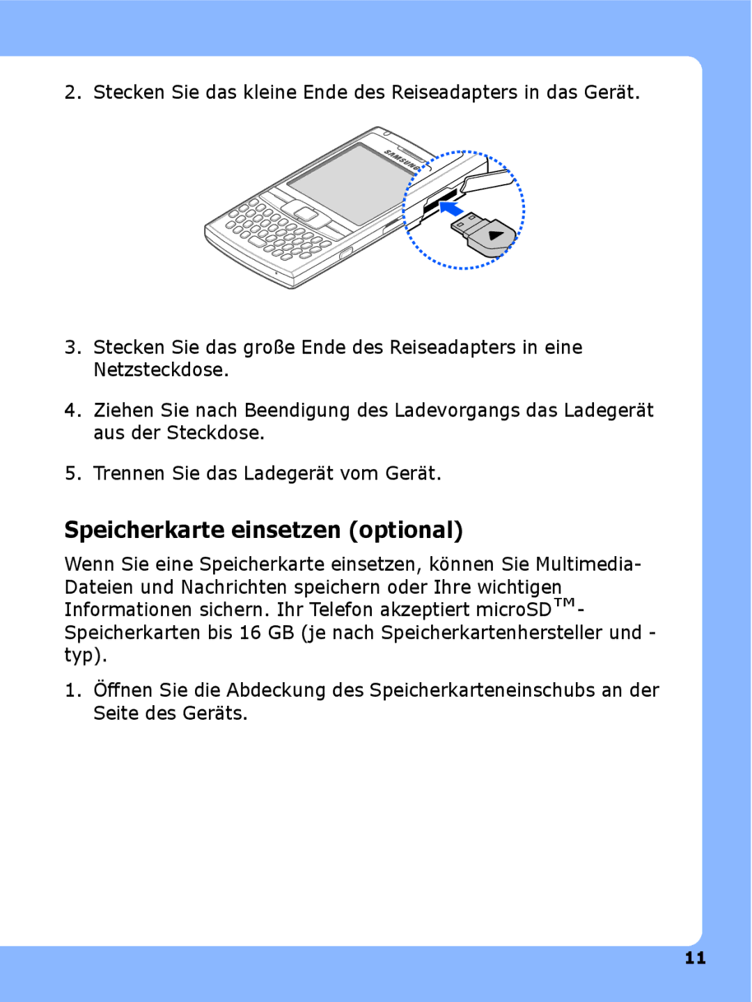 Samsung SGH-I780ZKNDBT, SGH-I780ZKNVD2, SGH-I780ZKADBT, SGH-I780ZKCDBT, SGH-I780ZKAVD2 manual Speicherkarte einsetzen optional 