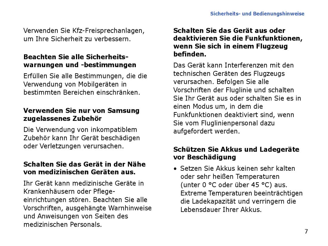 Samsung SGH-I780ZKAVD2, SGH-I780ZKNVD2, SGH-I780ZKADBT, SGH-I780ZKCDBT Schützen Sie Akkus und Ladegeräte vor Beschädigung 