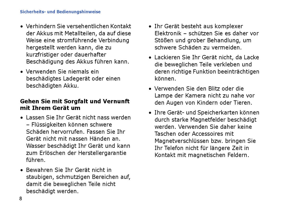 Samsung SGH-I780ZKAXEG, SGH-I780ZKNVD2, SGH-I780ZKADBT manual Gehen Sie mit Sorgfalt und Vernunft mit Ihrem Gerät um 