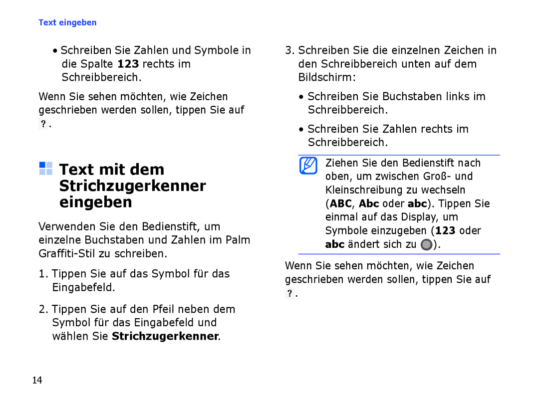 Samsung SGH-I780ZKAVD2, SGH-I780ZKNVD2, SGH-I780ZKADBT, SGH-I780ZKCDBT manual Text mit dem Strichzugerkenner eingeben 