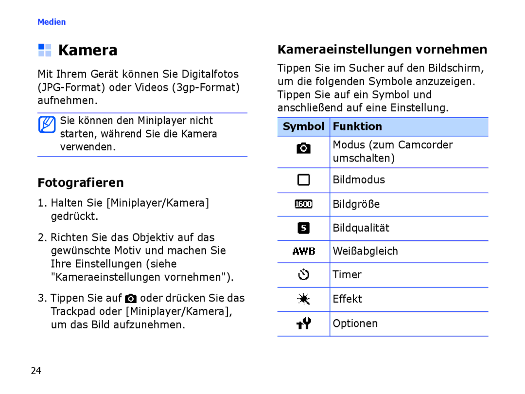 Samsung SGH-I780ZKNDBT, SGH-I780ZKNVD2, SGH-I780ZKADBT, SGH-I780ZKCDBT manual Fotografieren, Kameraeinstellungen vornehmen 