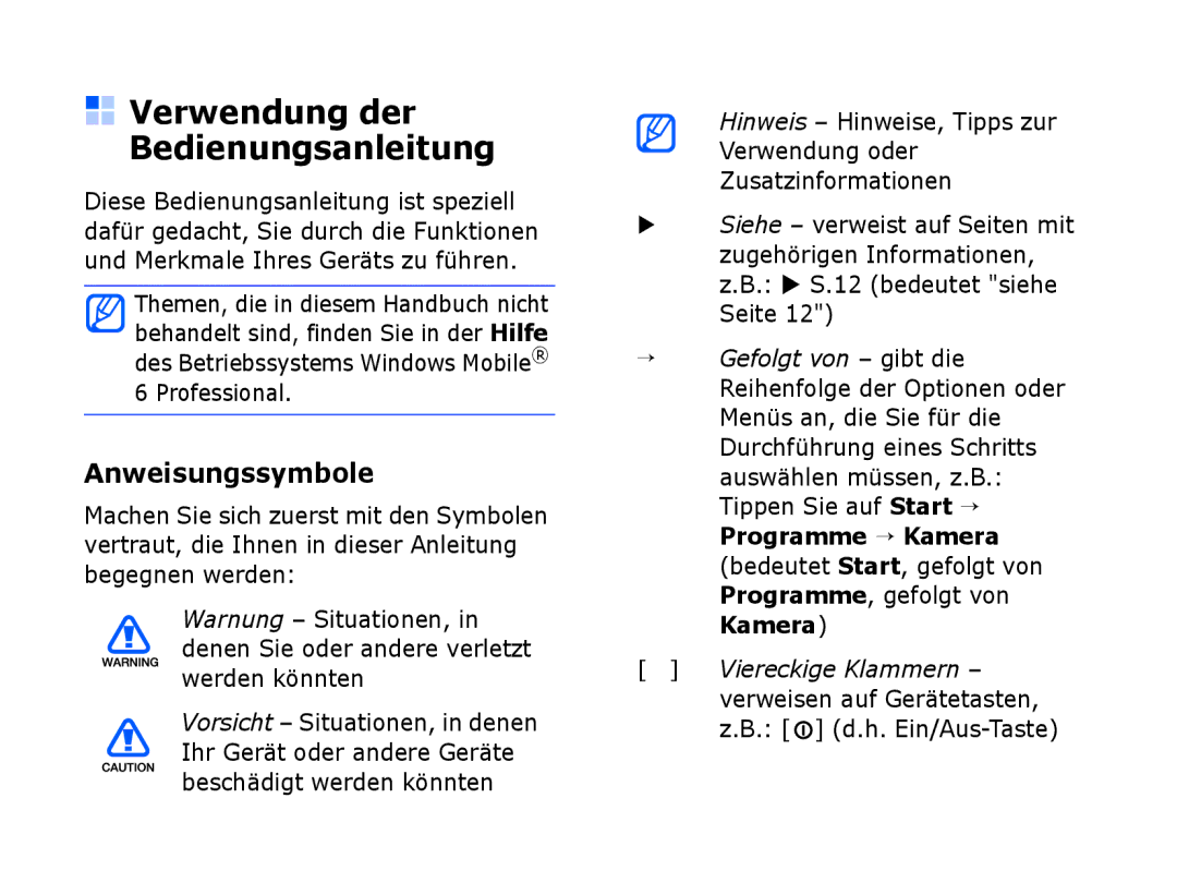 Samsung SGH-I780ZKAVD2, SGH-I780ZKNVD2, SGH-I780ZKADBT, SGH-I780ZKCDBT Verwendung der Bedienungsanleitung, Anweisungssymbole 