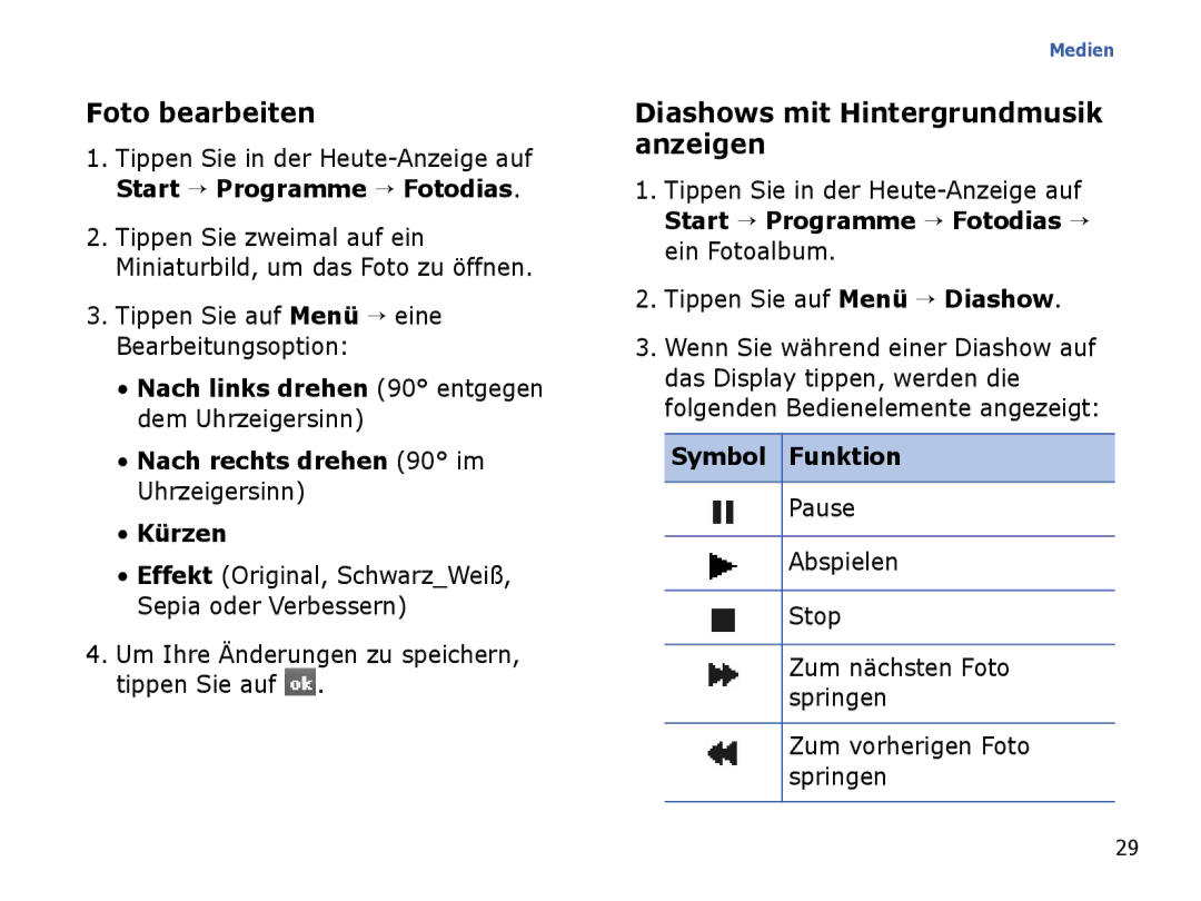 Samsung SGH-I780ZKAXEG, SGH-I780ZKNVD2, SGH-I780ZKADBT manual Foto bearbeiten, Diashows mit Hintergrundmusik anzeigen 