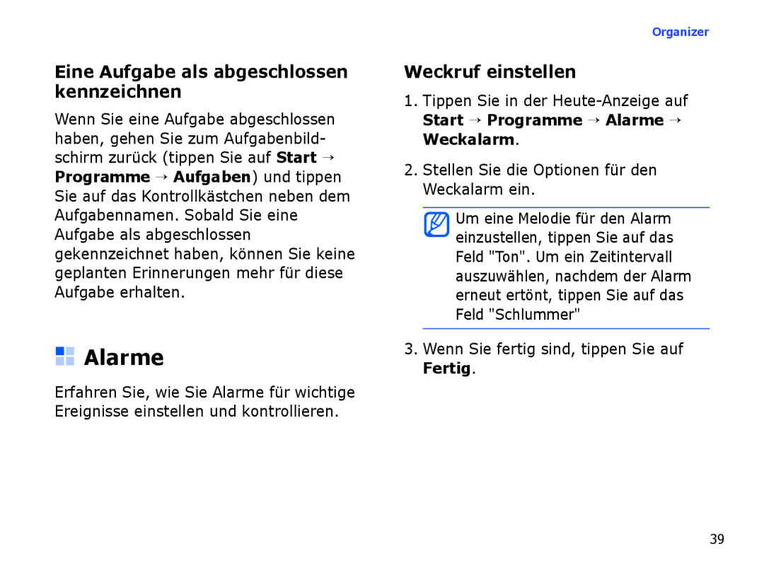 Samsung SGH-I780ZKNVD2, SGH-I780ZKADBT manual Alarme, Eine Aufgabe als abgeschlossen kennzeichnen, Weckruf einstellen 