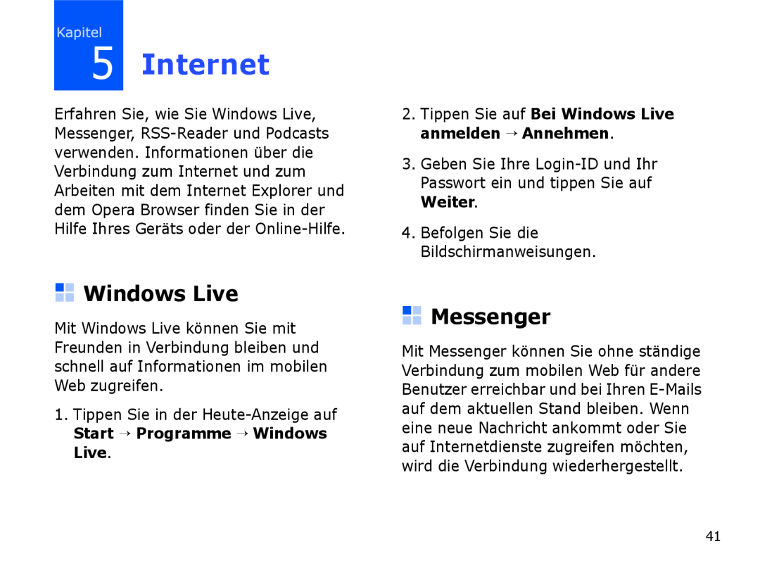 Samsung SGH-I780ZKCDBT, SGH-I780ZKNVD2, SGH-I780ZKADBT, SGH-I780ZKAVD2, SGH-I780ZKAXEG manual Internet, Windows Live, Messenger 