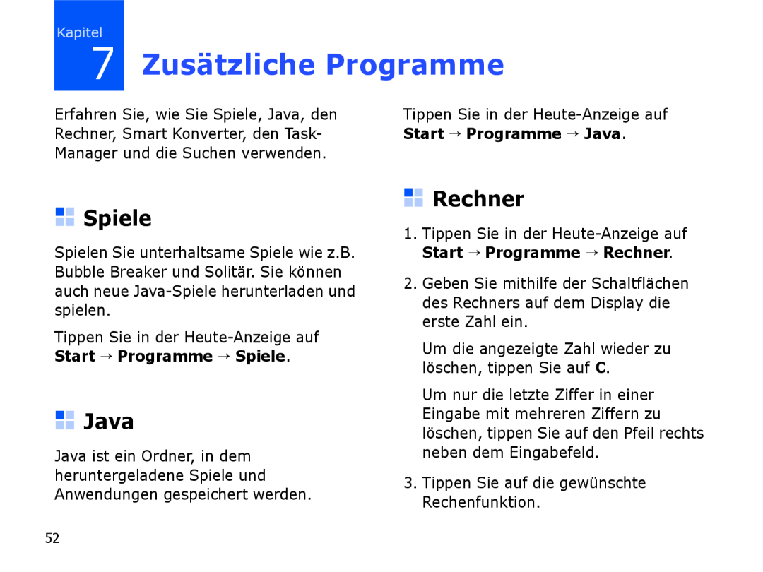 Samsung SGH-I780ZKNDBT 7 Zusätzliche Programme, Rechner, Start → Programme → Java, Start → Programme → Spiele 