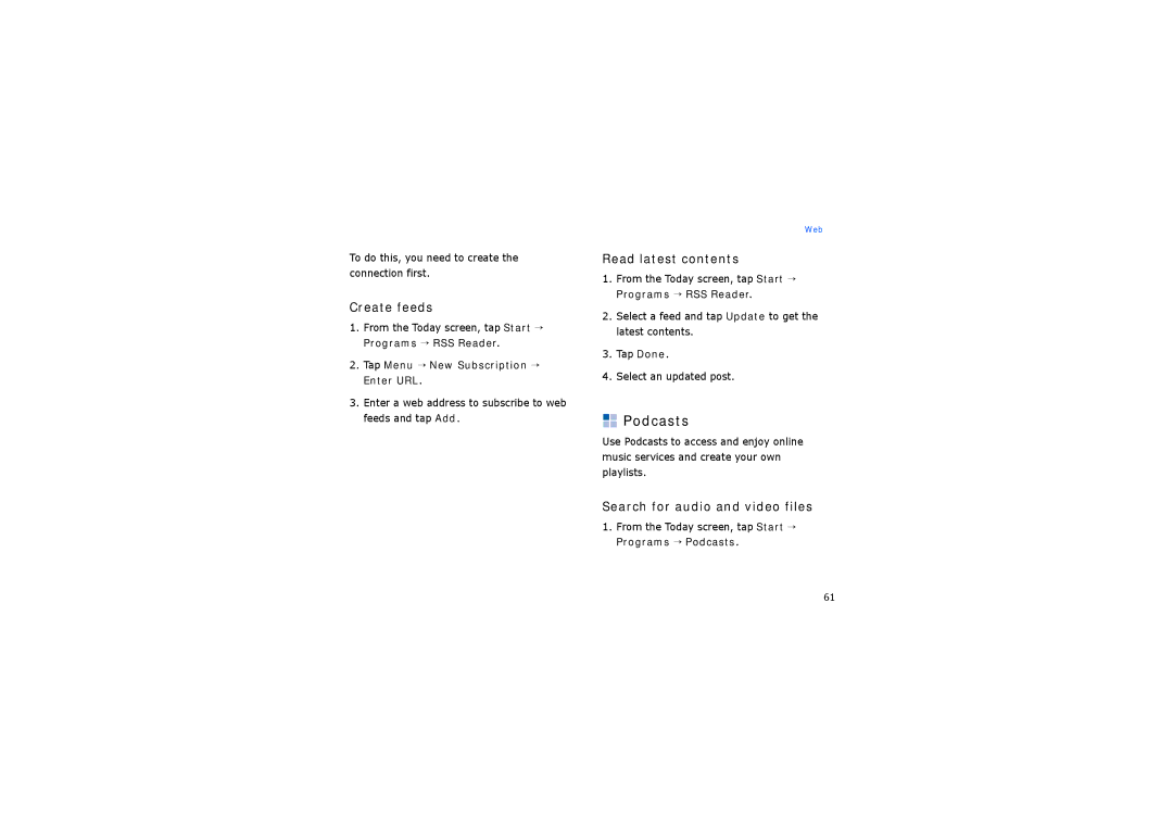 Samsung SGH-I900CWBVTL, SGH-I900XKATUR manual Podcasts, Create feeds, Read latest contents, Search for audio and video files 