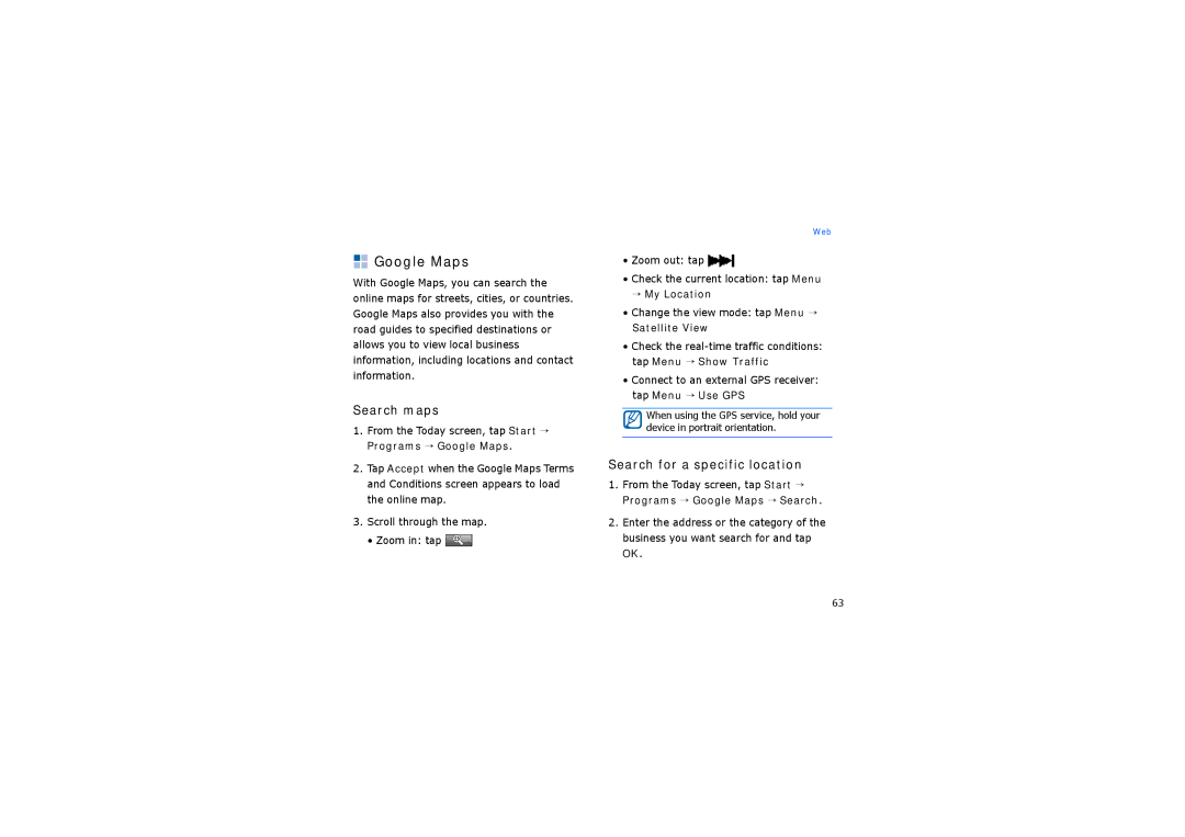 Samsung SGH-I900ZRAPHU manual Google Maps, Search maps, Search for a specific location, → My Location, Satellite View 