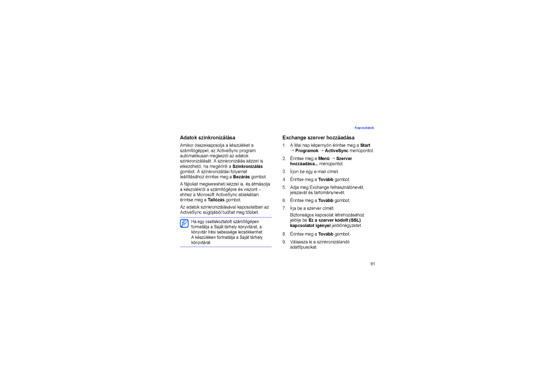 Samsung SGH-I900ZKBERA manual Adatok szinkronizálása, Exchange szerver hozzáadása, → Programok → ActiveSync menüpontot 