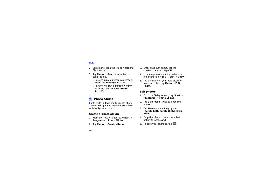 Samsung SGH-I900XKDKBN, SGH-I900XKBIRD manual Photo Slides, Create a photo album, Edit photos, Tap Menu → Create album 