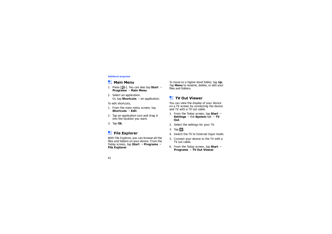 Samsung SGH-I900XKBKBN, SGH-I900XKBIRD, SGH-I900XKDKBN, SGH-I900XKDDBT manual Main Menu, File Explorer, TV Out Viewer 