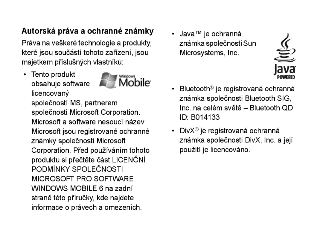 Samsung SGH-I900XKBKBN, SGH-I900XKBIRD, SGH-I900XKDKBN, SGH-I900XKDDBT, SGH-I900XKAKBN manual Autorská práva a ochranné známky 