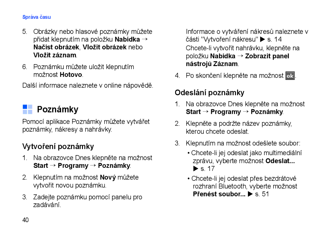 Samsung SGH-I900XKGOSK, SGH-I900XKBIRD, SGH-I900XKDKBN, SGH-I900XKDDBT manual Poznámky, Vytvoření poznámky, Odeslání poznámky 