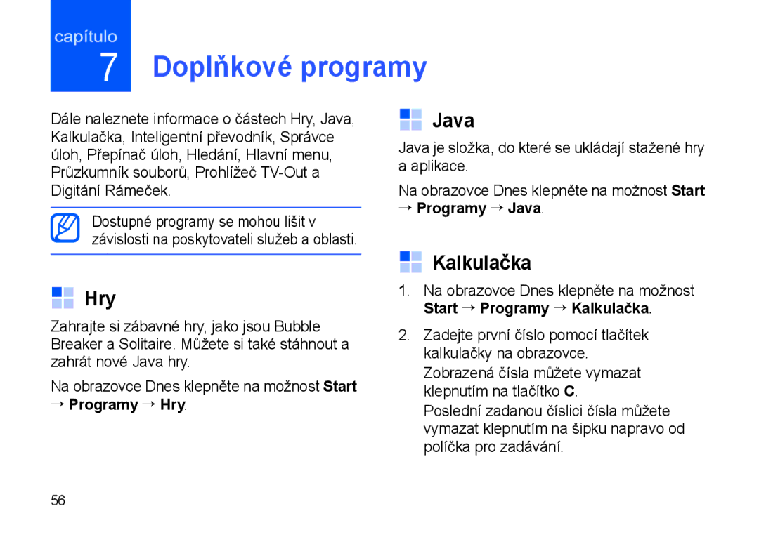 Samsung SGH-I900XKAKBN, SGH-I900XKBIRD, SGH-I900XKDKBN, SGH-I900XKDDBT manual Doplňkové programy, Java, Hry, Kalkulačka 