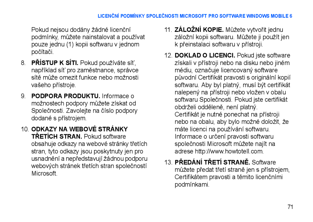 Samsung SGH-I900XKDKBN, SGH-I900XKBIRD, SGH-I900XKDDBT, SGH-I900XKBKBN, SGH-I900XKAKBN 13. Předání Třetí STRANĚ. Software 