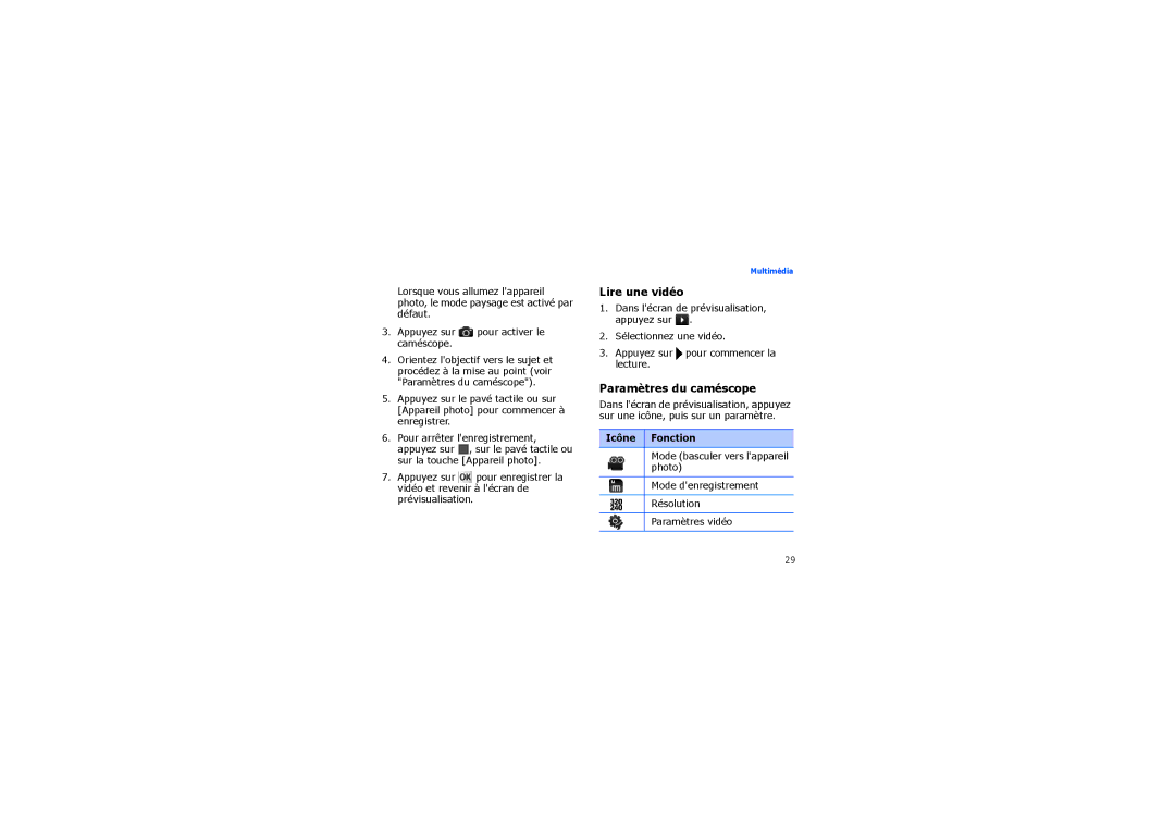 Samsung SGH-I900XKVSFR, SGH-I900XKBXEF, SGH-I900ZKVSFR, SGH-I900XKDXEF manual Lire une vidéo, Paramètres du caméscope 