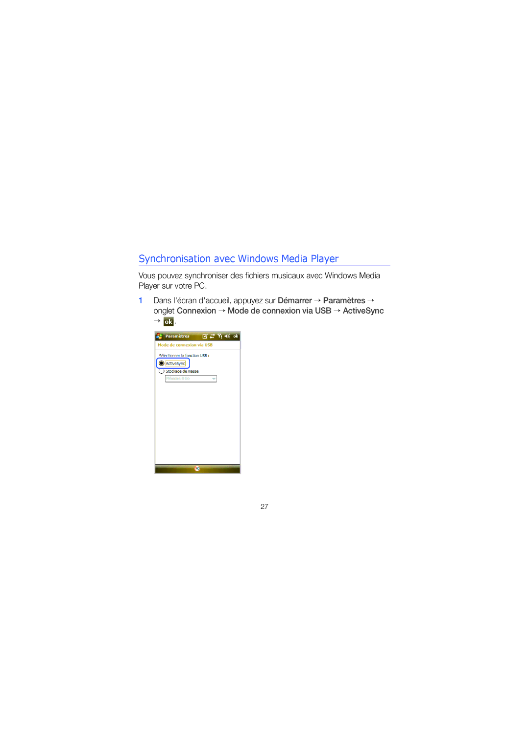 Samsung SGH-I900XKBBOG, SGH-I900XKBXEF, SGH-I900XKVSFR, SGH-I900ZKVSFR manual Synchronisation avec Windows Media Player 