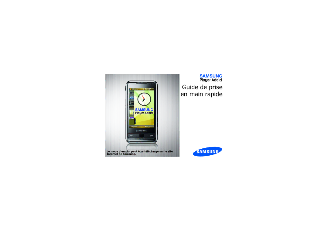 Samsung SGH-I900XKVSFR, SGH-I900XKBXEF, SGH-I900ZKVSFR, SGH-I900XKDXEF, SGH-I900ZKWSFR manual Guide de prise en main rapide 