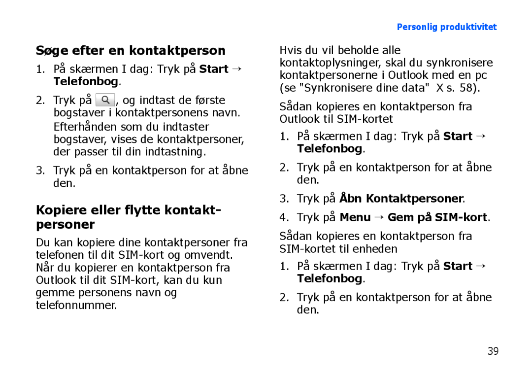 Samsung SGH-I900XKAXEE, SGH-I900XKMXEE manual Søge efter en kontaktperson, Kopiere eller flytte kontakt- personer 