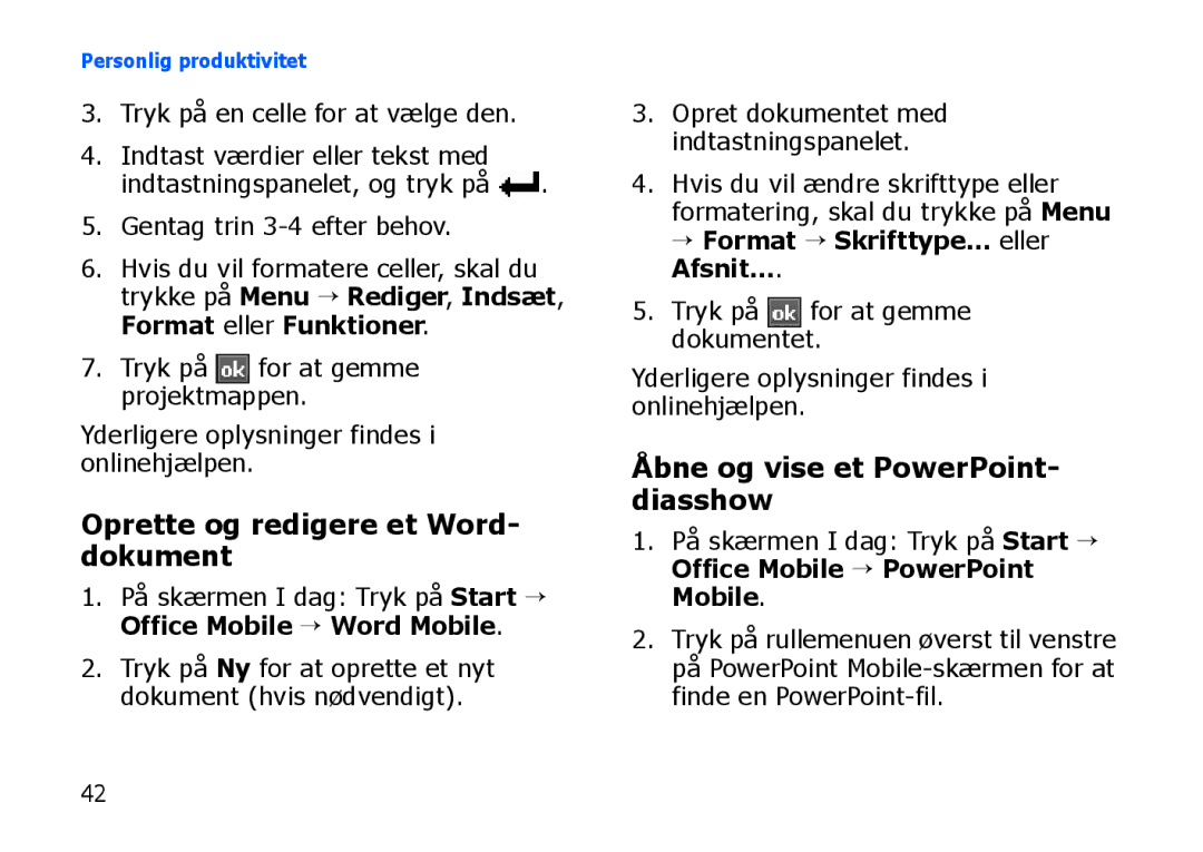 Samsung SGH-I900XKMXEE, SGH-I900XKAXEE manual Oprette og redigere et Word- dokument, Åbne og vise et PowerPoint- diasshow 