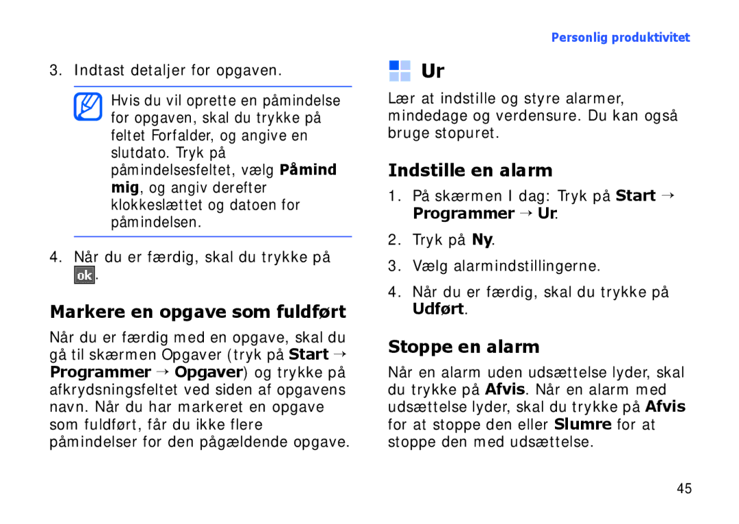 Samsung SGH-I900XKAXEE, SGH-I900XKMXEE manual Indstille en alarm, Markere en opgave som fuldført 