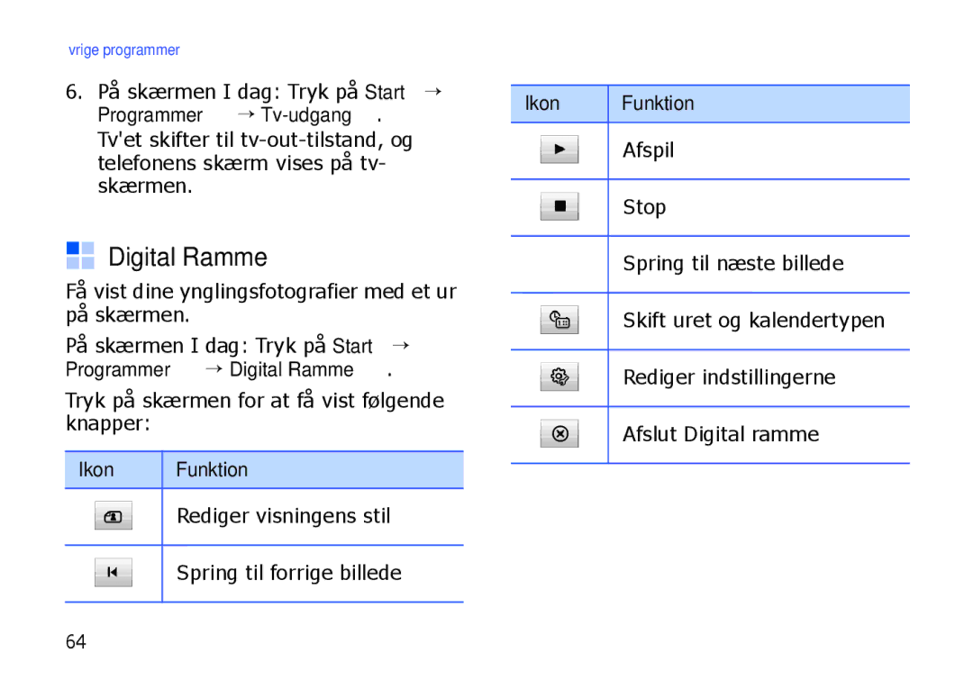 Samsung SGH-I900XKMXEE, SGH-I900XKAXEE manual Programmer → Digital Ramme 