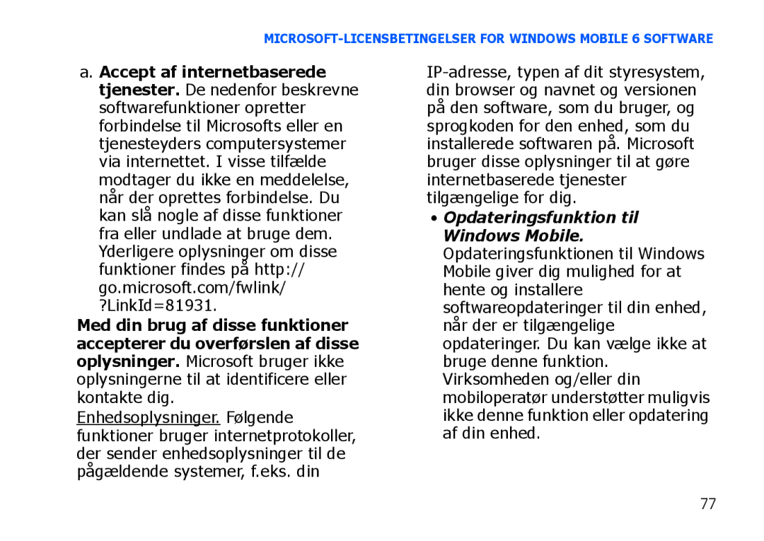 Samsung SGH-I900XKAXEE, SGH-I900XKMXEE manual MICROSOFT-LICENSBETINGELSER for Windows Mobile 6 Software 