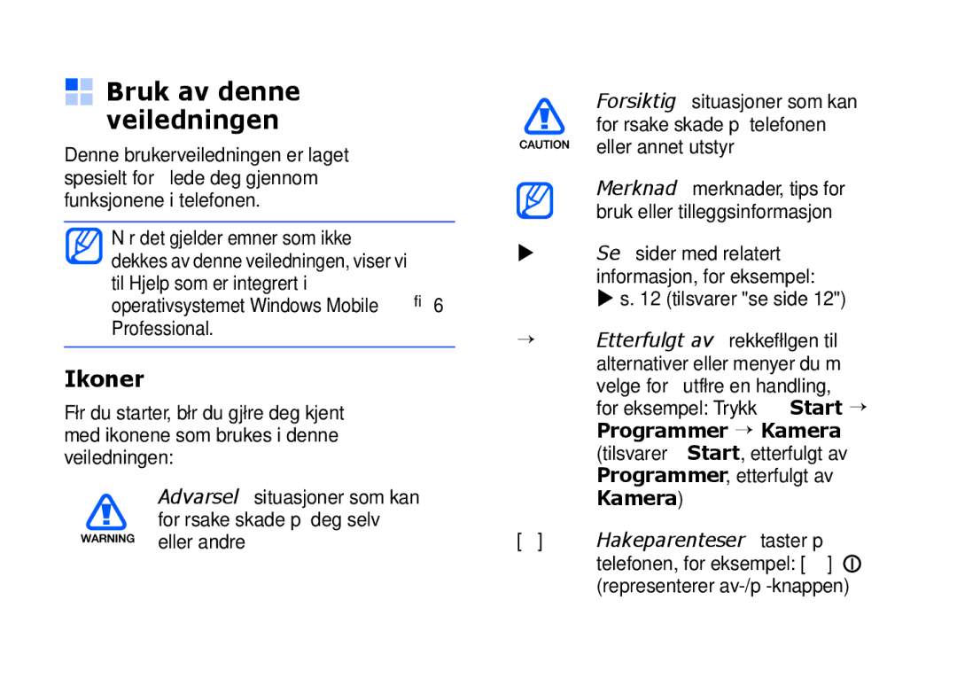 Samsung SGH-I900XKMXEE, SGH-I900XKAXEE manual Bruk av denne veiledningen, Ikoner 