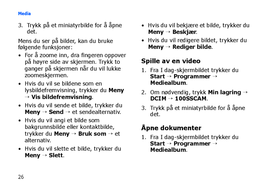 Samsung SGH-I900XKMXEE, SGH-I900XKAXEE manual Åpne dokumenter, → Vis bildefremvisning 