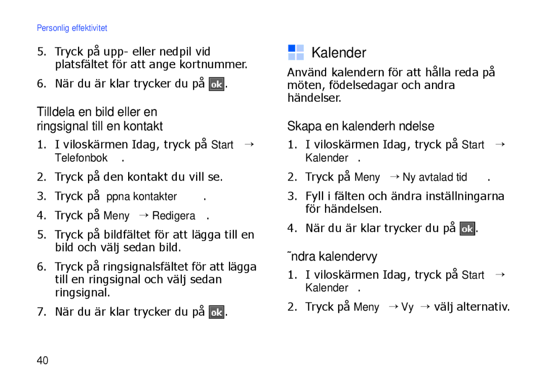 Samsung SGH-I900XKMXEE, SGH-I900XKAXEE manual Kalender, Skapa en kalenderhändelse, Ändra kalendervy 