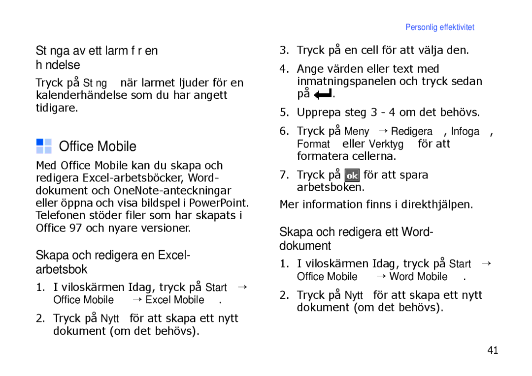 Samsung SGH-I900XKAXEE manual Office Mobile, Stänga av ett larm för en händelse, Skapa och redigera en Excel- arbetsbok 