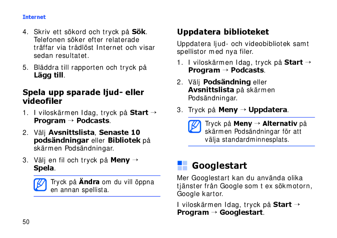 Samsung SGH-I900XKMXEE, SGH-I900XKAXEE manual Googlestart, Spela upp sparade ljud- eller videofiler 