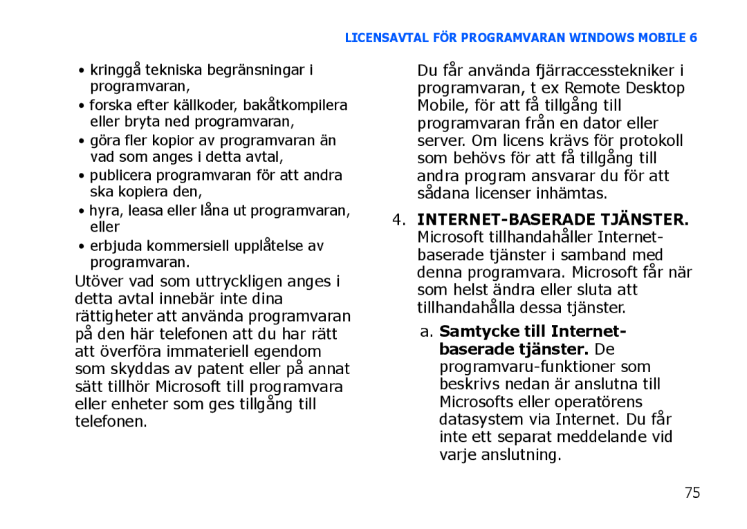 Samsung SGH-I900XKAXEE, SGH-I900XKMXEE manual Licensavtal FÖR Programvaran Windows Mobile 