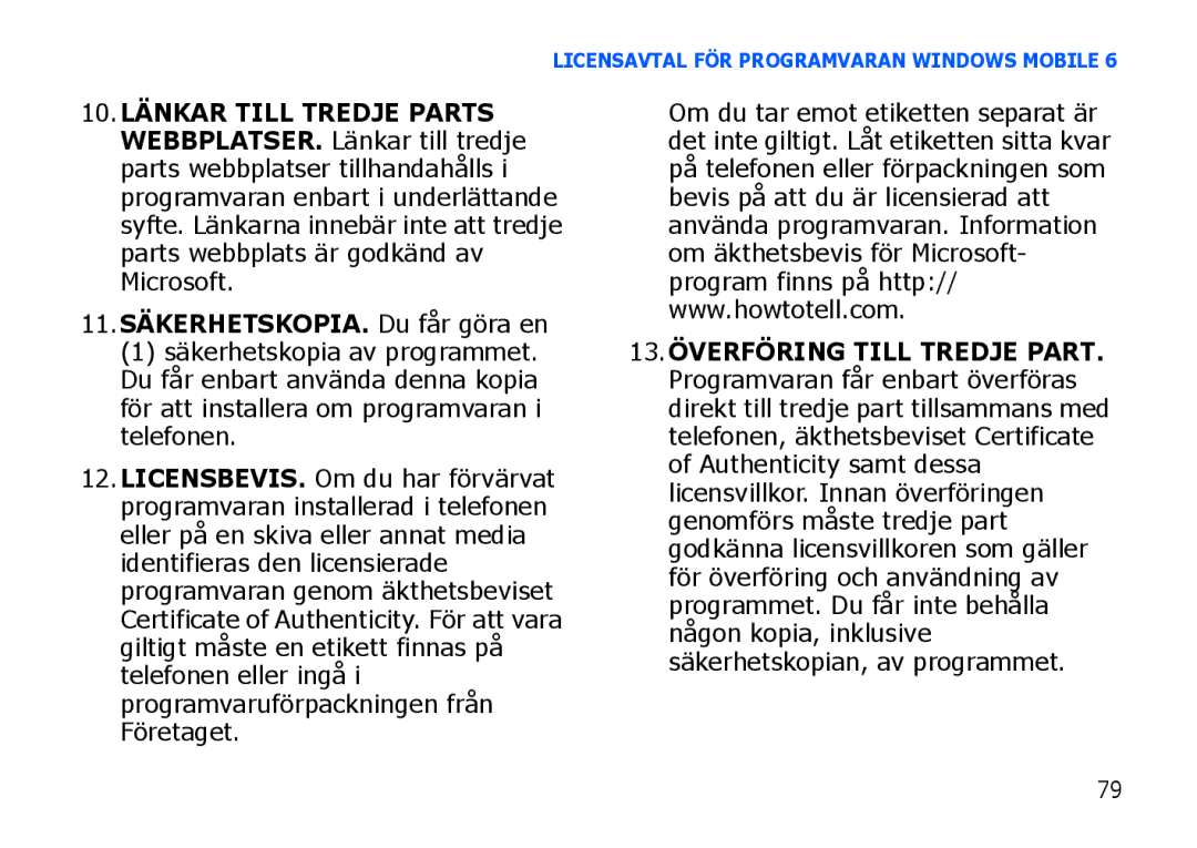 Samsung SGH-I900XKAXEE, SGH-I900XKMXEE manual 11.SÄKERHETSKOPIA. Du får göra en 