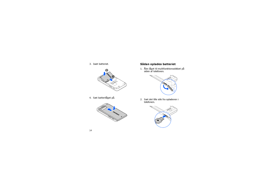 Samsung SGH-I900XKMXEE, SGH-I900XKAXEE manual Sådan oplades batteriet 