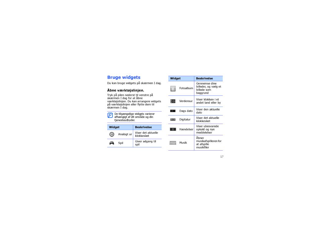 Samsung SGH-I900XKAXEE, SGH-I900XKMXEE manual Bruge widgets, Åbne værktøjslinjen, Widget Beskrivelse 