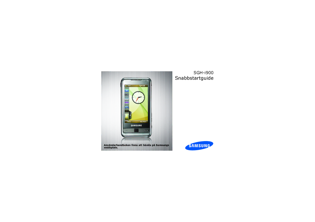 Samsung SGH-I900XKAXEE, SGH-I900XKMXEE manual Snabbstartguide, Användarhandboken finns att hämta på Samsungs webbplats 