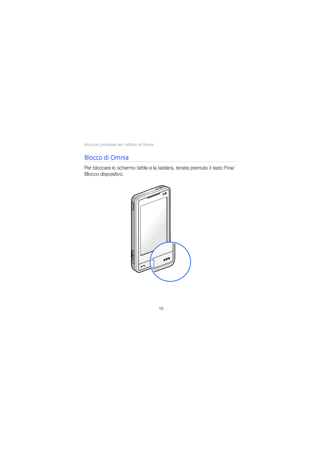 Samsung SGH-I900XKBITV, SGH-I900XNBITV, SGH-I900DABXTC, SGH-I900HKMITV, SGH-I900ZKMITV, SGH-I900ZKMHUI manual Blocco di Omnia 