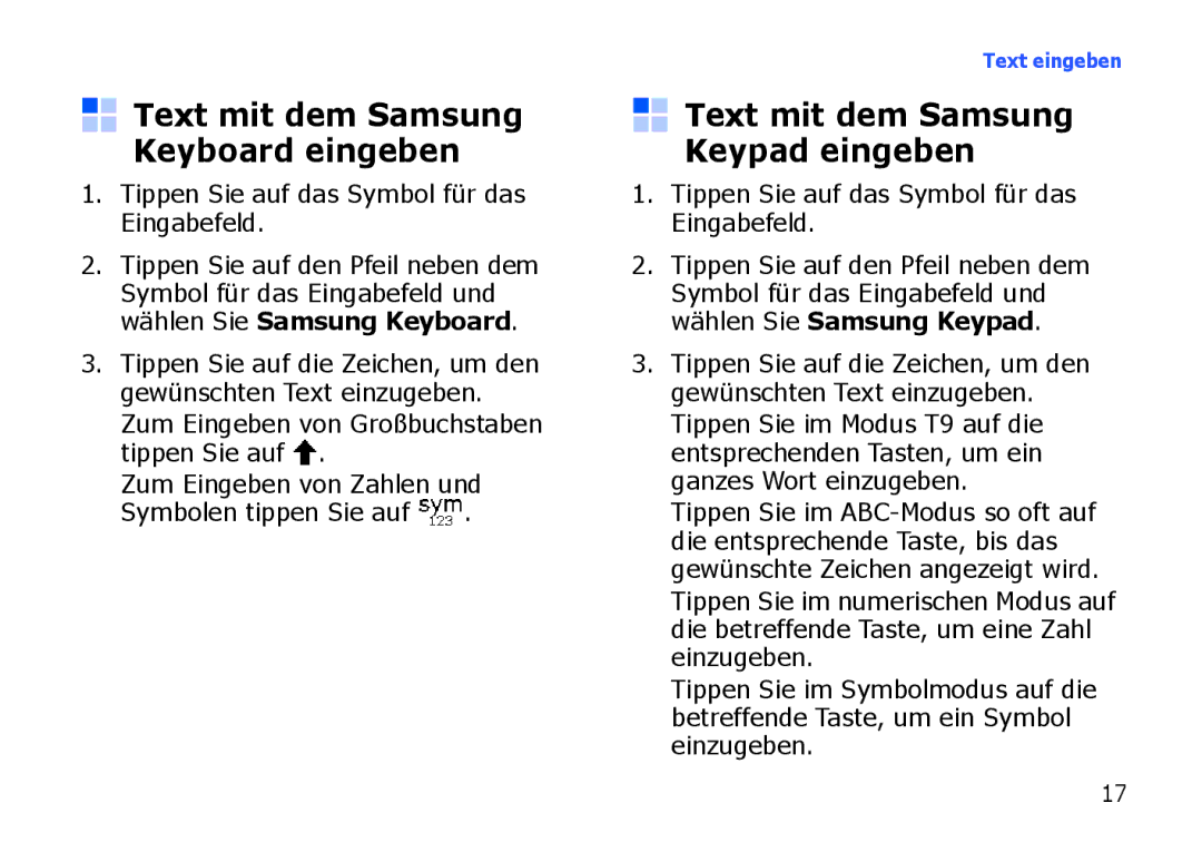 Samsung SGH-I900XKAXEG, SGH-I900ZKAXEG manual Text mit dem Samsung Keyboard eingeben, Text mit dem Samsung Keypad eingeben 