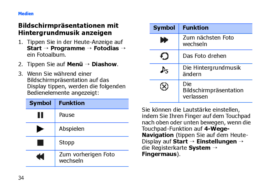 Samsung SGH-I900XKCDTM Bildschirmpräsentationen mit Hintergrundmusik anzeigen, Zum nächsten Foto wechseln Das Foto drehen 