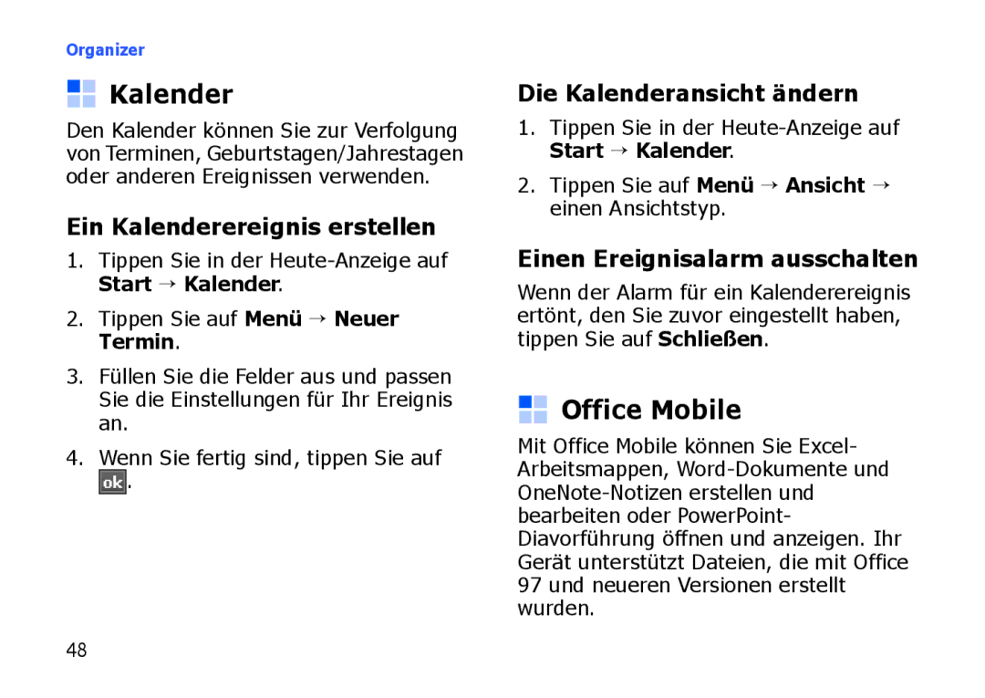 Samsung SGH-I900XKNEPL, SGH-I900ZKAXEG manual Office Mobile, Ein Kalenderereignis erstellen, Die Kalenderansicht ändern 