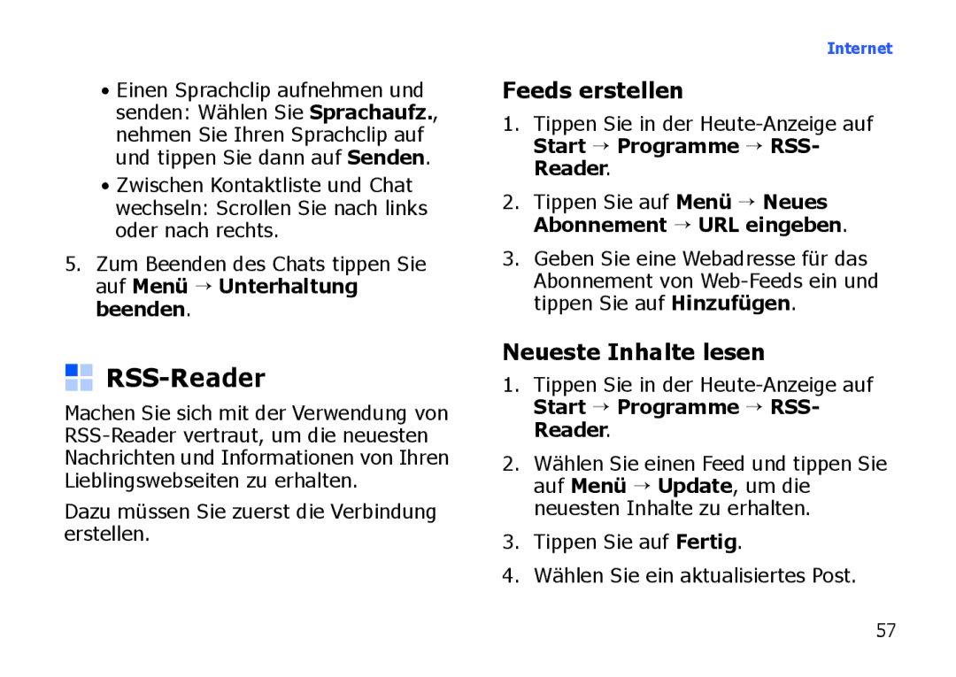 Samsung SGH-I900XKCDTM, SGH-I900ZKAXEG, SGH-I900XKBDTM, SGH-I900XKATUR RSS-Reader, Feeds erstellen, Neueste Inhalte lesen 