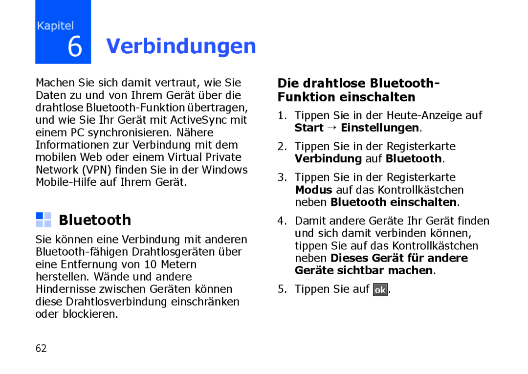 Samsung SGH-I900XKBEPL, SGH-I900ZKAXEG, SGH-I900XKBDTM, SGH-I900XKATUR Die drahtlose Bluetooth- Funktion einschalten 