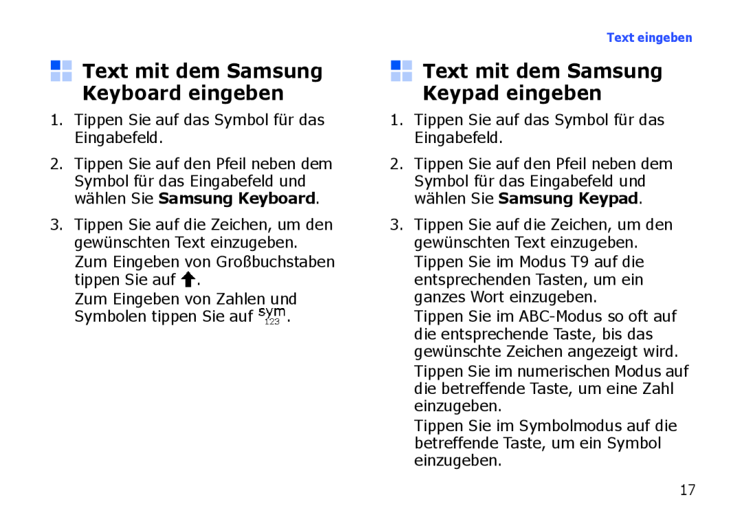 Samsung SGH-I900XKAXEG, SGH-I900ZKAXEG manual Text mit dem Samsung Keyboard eingeben, Text mit dem Samsung Keypad eingeben 