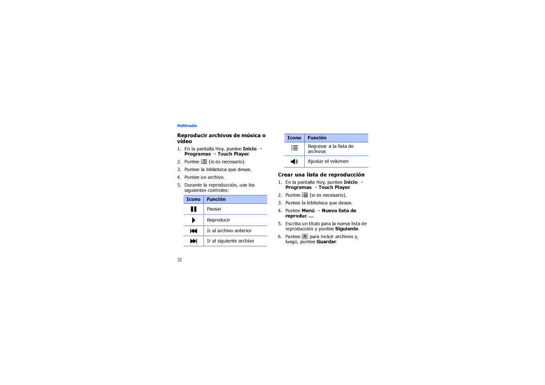 Samsung SGH-I900XKOATL, SGH-I900ZKVATL manual Reproducir archivos de música o vídeo, Crear una lista de reproducción 